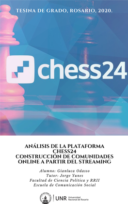 Análisis De La Plataforma Chess24 Construcción De Comunidades Online a Partir Del Streaming