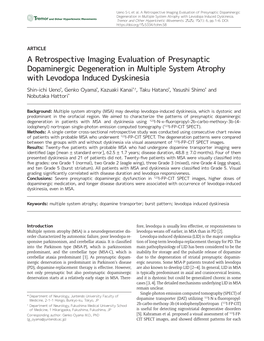A Retrospective Imaging Evaluation of Presynaptic Dopaminergic Degeneration in Multiple System Atrophy with Levodopa Induced Dyskinesia