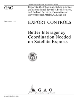 NSIAD-99-182 Export Controls: Better Interagency Coordination Needed