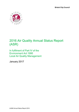 Executive Summary: Air Quality in Our Area Air Quality in Bristol City Council