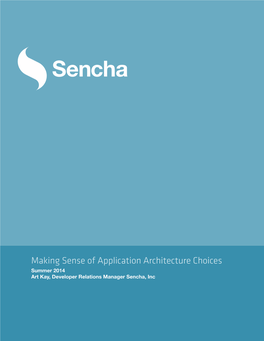 Making Sense of Application Architecture Choices