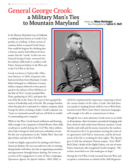 General George Crook: a Military Man’S Ties Written By: Mary Reisinger to Mountain Maryland New Photography By: Lance C