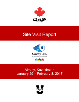 2017 Almaty Site Visit Report