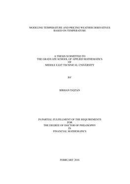 Modeling Temperature and Pricing Weather Derivatives Based on Temperature