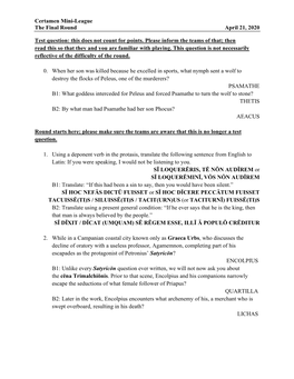 Certamen Mini-League the Final Round April 21, 2020 Test Question