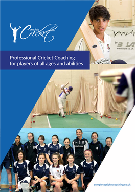 Professional Cricket Coaching for Players of All Ages and Abilities