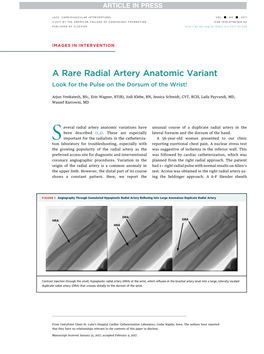 A Rare Radial Artery Anatomic Variant Look for the Pulse on the Dorsum of the Wrist!