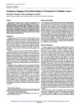 Preliminary Mapping of the Deleted Region of Chromosome 9 in Bladder Cancer Paul Cairns,1 Margaret E