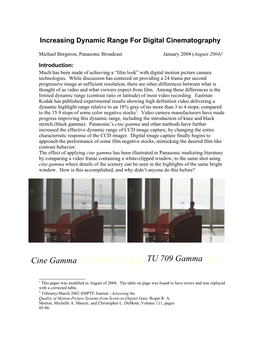 Understanding the Behavior and Capabilities of Panasonic's Cine