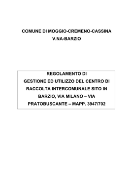Comune Di Moggio-Cremeno-Cassina V.Na-Barzio