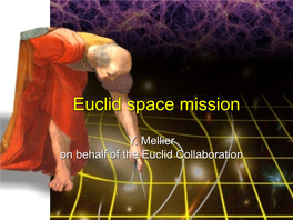 Euclid Space Mission