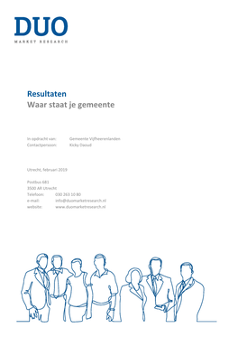 Rapportage – Gemeente Vijfheerenlanden – Februari 2019 – DUO Market Research 2 Onderzoek Waar Staat Je Gemeente