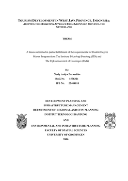 Tourism Development in West Java Province, Indonesia: Adopting the Marketing Approach from Groningen Province, the Netherlands