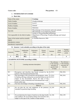 C1 1. INFORMATION on COURSE A. Basic Data Name of The