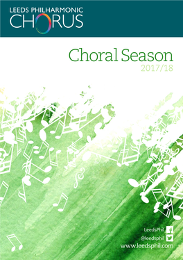 Welcome to Our 2017/18 Choral Season Programme