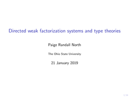 Directed Weak Factorization Systems and Type Theories