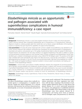 Elizabethkingia Miricola As an Opportunistic Oral Pathogen Associated with Superinfectious Complications in Humoral Immunodefici