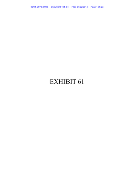 EXHIBIT 61 2014-CFPB-0002 Document 108-61 Filed 04/22/2014 Page 2 of 23