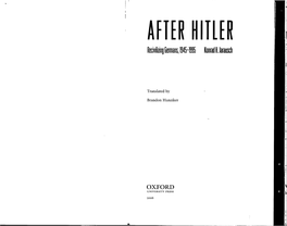 AFTER HITLER Tailing Germans, 15-1995 Konrad H