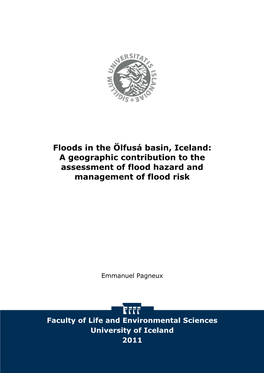 Floods in the Ölfusá Basin, Iceland: a Geographic Contribution to the Assessment of Flood Hazard and Management of Flood Risk