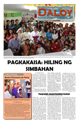 PAGKAKAISA: HILING NG SIMBAHAN by CONRAD ALVEZ Affairs (MEIFA) Sa Pangunguna Ipinaliwanag Niya Na Ang In- Cultural Heritage PASIG CITY - “Sinisiraan Tayo Ng Ni Rev