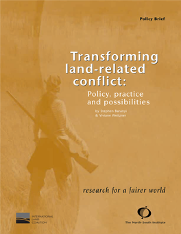 “Transforming Land-Related Conflict Policy, Practice and Possibilities”