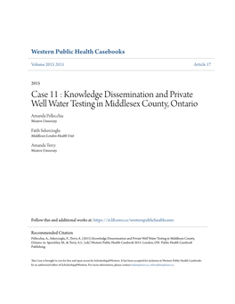 Knowledge Dissemination and Private Well Water Testing in Middlesex County, Ontario Amanda Pellecchia Western University