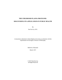 The Childhood Plasma Proteome: Discovering Its Applications in Public Health Advisor: Dr