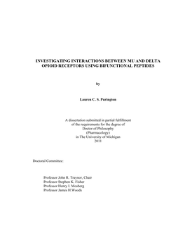 Investigating Interactions Between Mu and Delta Opioid Receptors Using Bifunctional Peptides