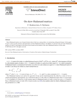 On Skew-Hadamard Matrices C