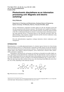 Photochromic Diarylethene As an Information Processing Unit: Magnetic and Electric Switching*