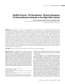 Recbcd Enzyme “Chi Recognition” Mutants Recognize Chi Recombination Hotspots in the Right DNA Context