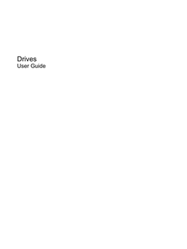 Drives User Guide © Copyright 2010 Hewlett-Packard Product Notice Development Company, L.P