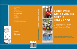 Better Water and Sanitation for the Urban Poor; Good Practice from Sub-Saharan Africa