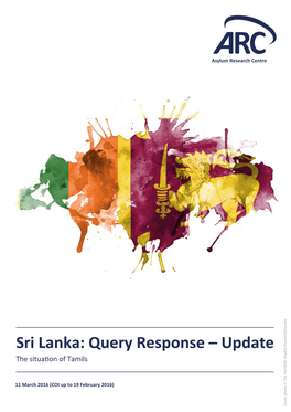 Sri Lanka: Query Response – Update the Situa�On of Tamils