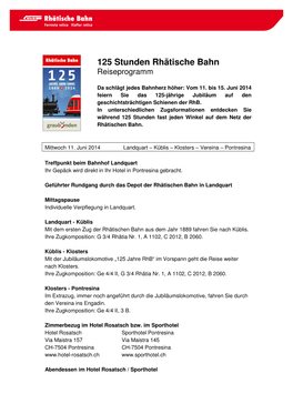 125 Stunden Rhätische Bahn Reiseprogramm