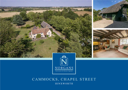 CAMMOCKS, CHAPEL STREET HINXWORTH Cammocks Chapel Street Hinxworth Hertfordshire SG7 5HN