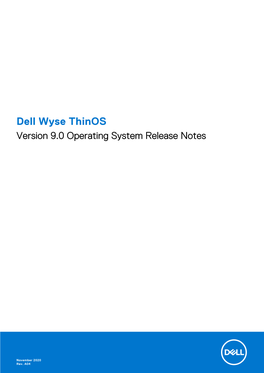 Dell Wyse Thinos Version 9.0 Operating System Release Notes