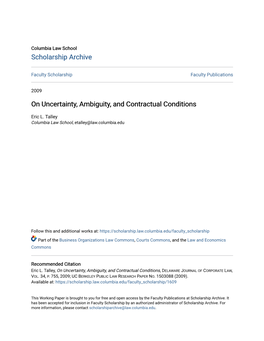 On Uncertainty, Ambiguity, and Contractual Conditions