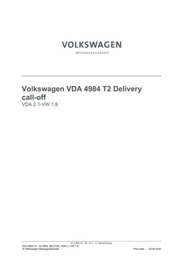 Volkswagen VDA 4984 T2 Delivery Call-Off VDA 2.1-VW 1.8