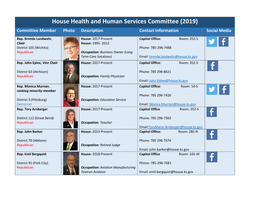 House Health and Human Services Committee (2019) Committee Member Photo Description Contact Information Social Media