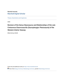 Revision of the Genus Styxosaurus and Relationships of the Late Cretaceous Elasmosaurids (Sauropterygia: Plesiosauria) of the Western Interior Seaway