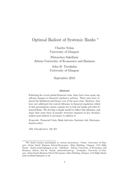 Optimal Bailout of Systemic Banks ∗