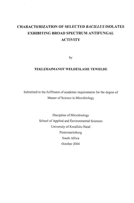 Characterization of Selected Bacillus Isolates Exhibiting Broad Spectrum Antifungal Activity