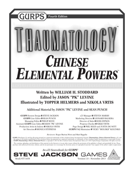 GURPS Thaumatology: Chinese Elemental Powers Is Copyright © 2013 by Steve Jackson Games Incorporated