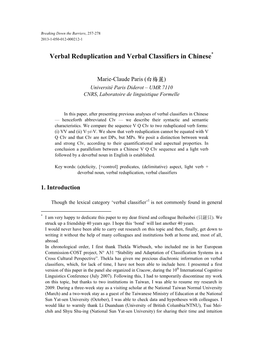 Verbal Reduplication and Verbal Classifiers in Chinese*