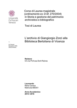 L'archivio Di Giangiorgio Zorzi Alla Biblioteca Bertoliana Di Vicenza