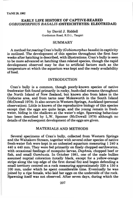 EARLY LIFE HISTORY of CAPTIVE-REARED GOBIOMORPHUS BASALIS (OSTEICHTHYES: ELEOTRIDAE) by David J. Riddell SUMMARY a Method for Rr