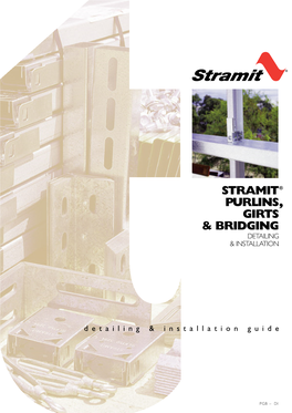 Stramit Purlins, Girts and Bridging Detailing and Installation Guide