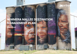 Wimmera Mallee Destination Management Plan Final Report